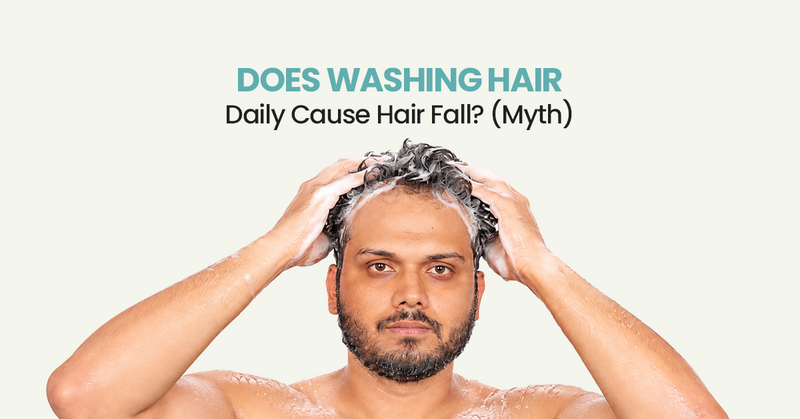 Does Washing Hair Daily Cause Hair Fall? (Myth)