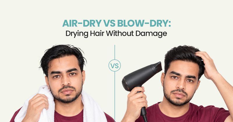 Air-Dry vs Blow-Dry: Drying Hair Without Damage