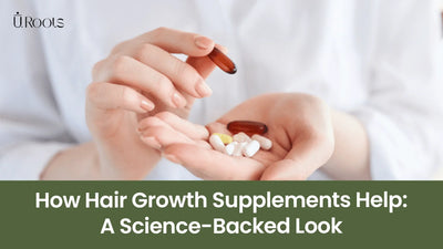 How Hair Growth Supplements Help: A Science-Backed Look