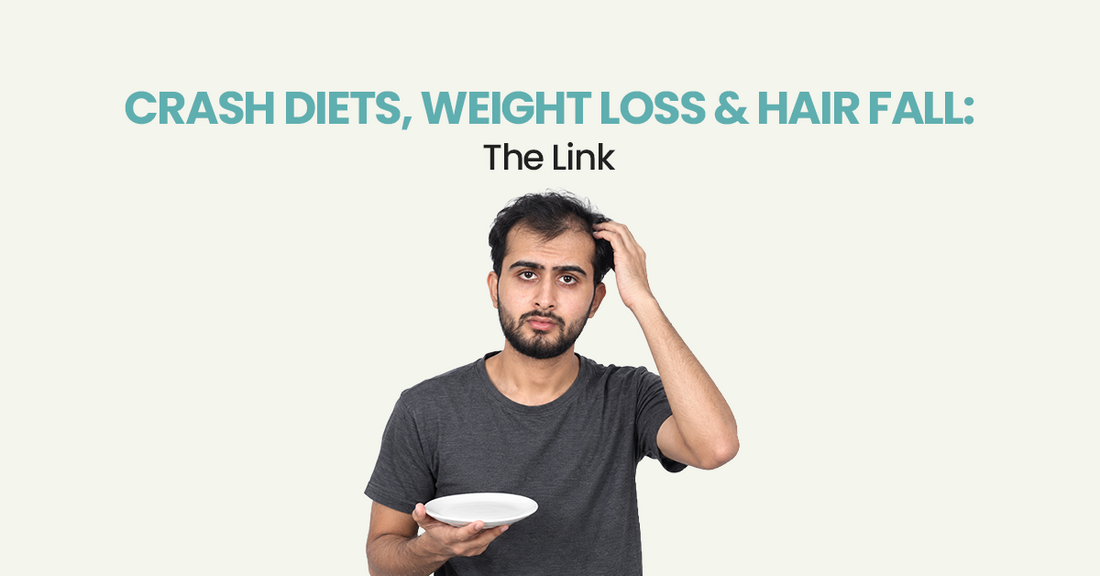 Crash Diets, Weight Loss & Hair Fall: The Link