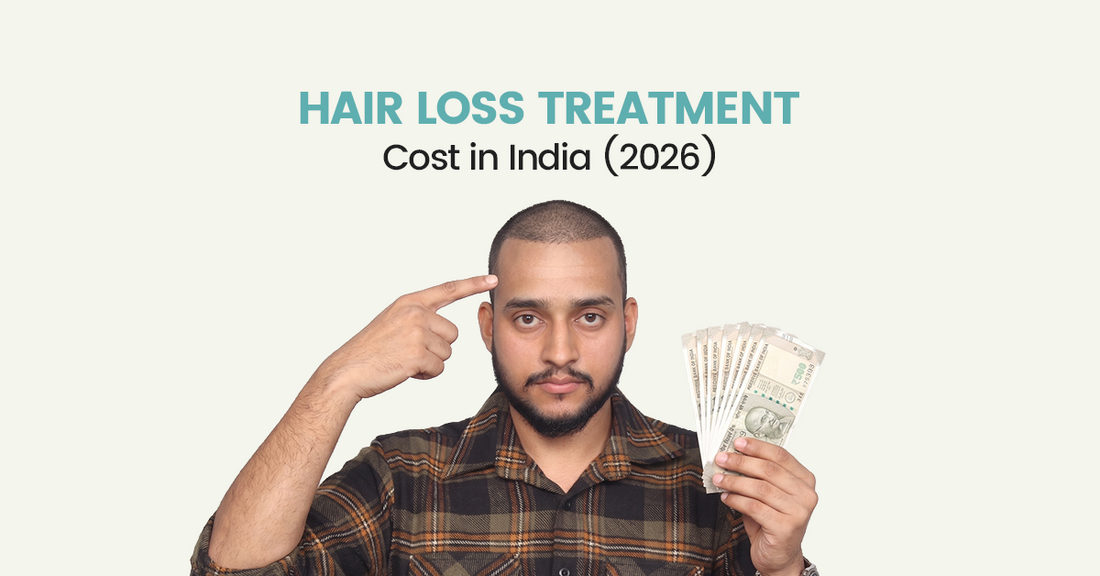 Hair Loss Treatment Cost in India (2026)