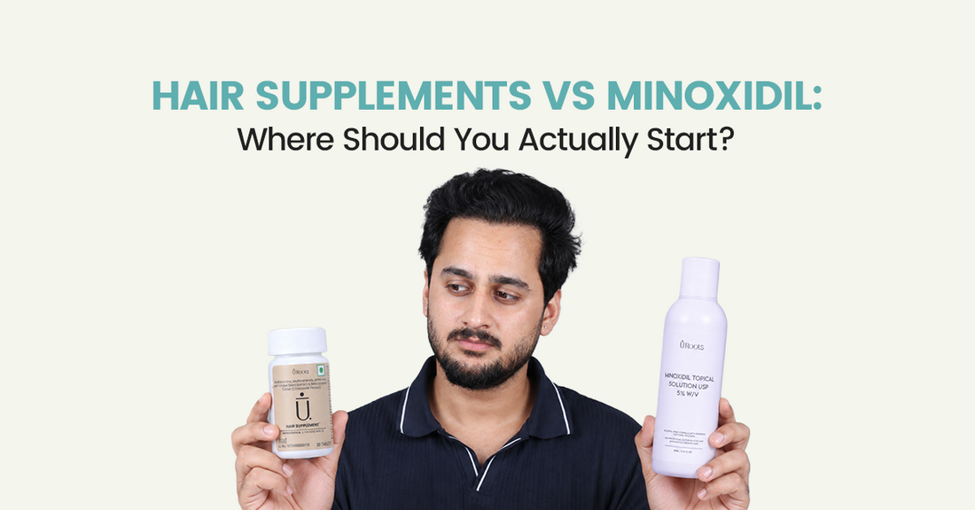 Hair Supplements vs Minoxidil: Where Should You Actually Start?