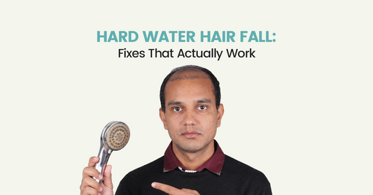 Hard Water Hair Fall: Fixes That Actually Work