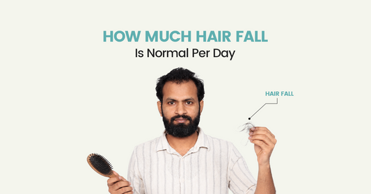 How Much Hair Fall Is Normal Per Day